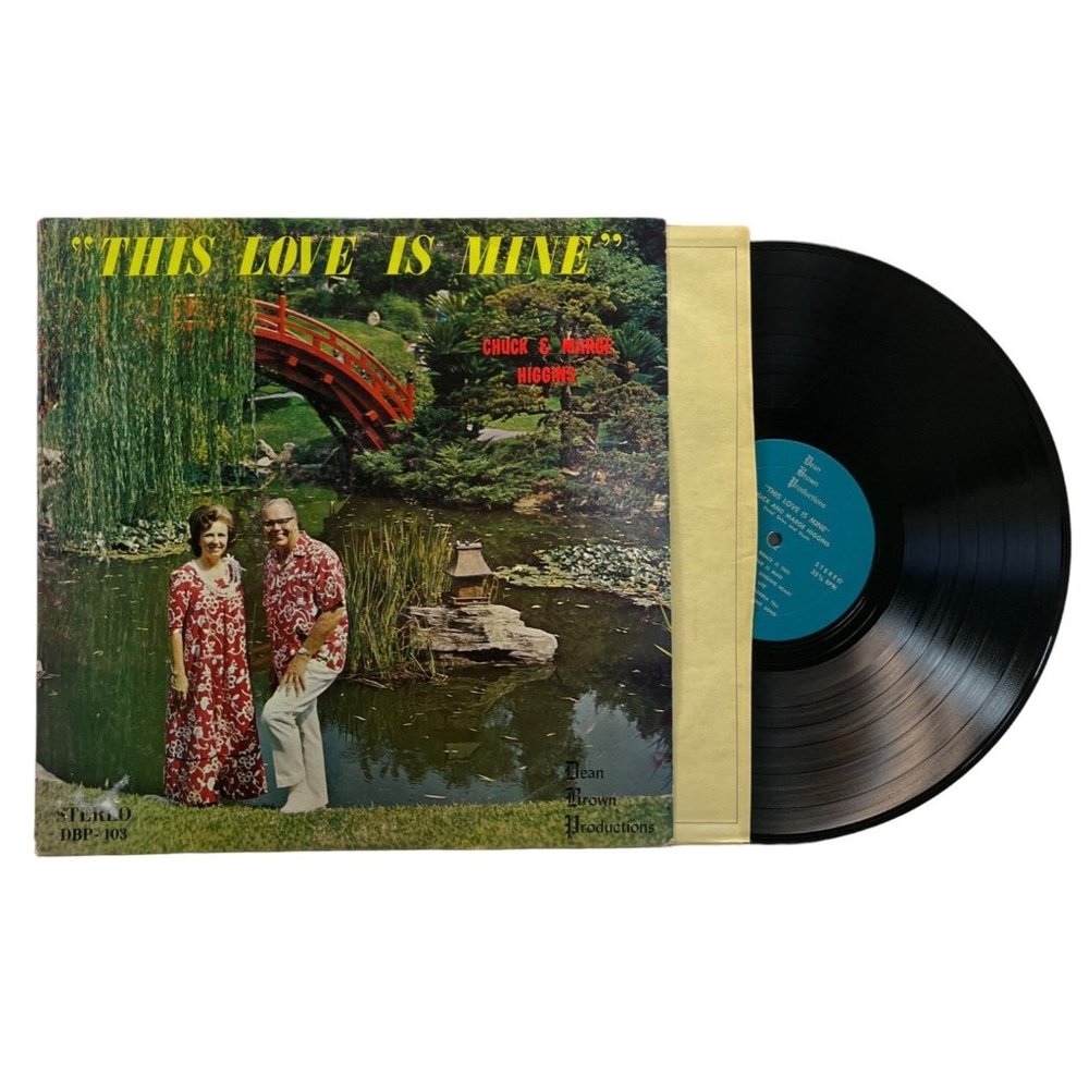 Chuck & Marge Higgins This Love of Mine Vinyl LP Gospel Christian Sacred VG+